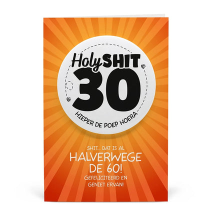 Feestbazaar Button Verjaardag Kaart Holy Shit 30 Jaar