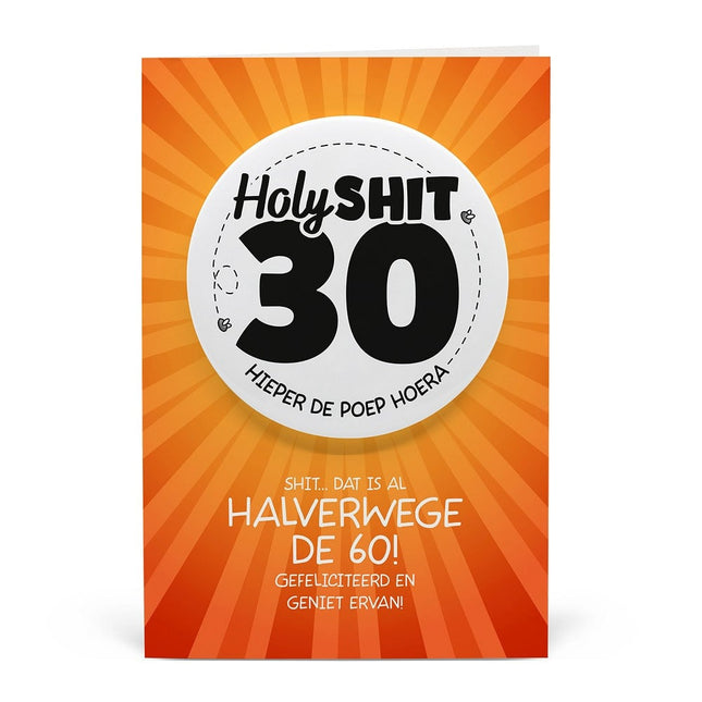 Feestbazaar Button Verjaardag Kaart Holy Shit 30 Jaar