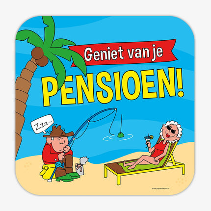 Feestbazaar Huldeschild 'Geniet Van Je Pensioen' Cartoon