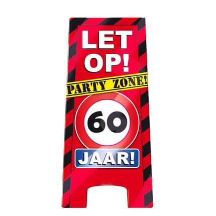 Feestbazaar Let Op bord party zone 60 jaar