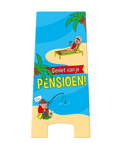 Feestbazaar Waarschuwingsbord Geniet Van Je Pensioen