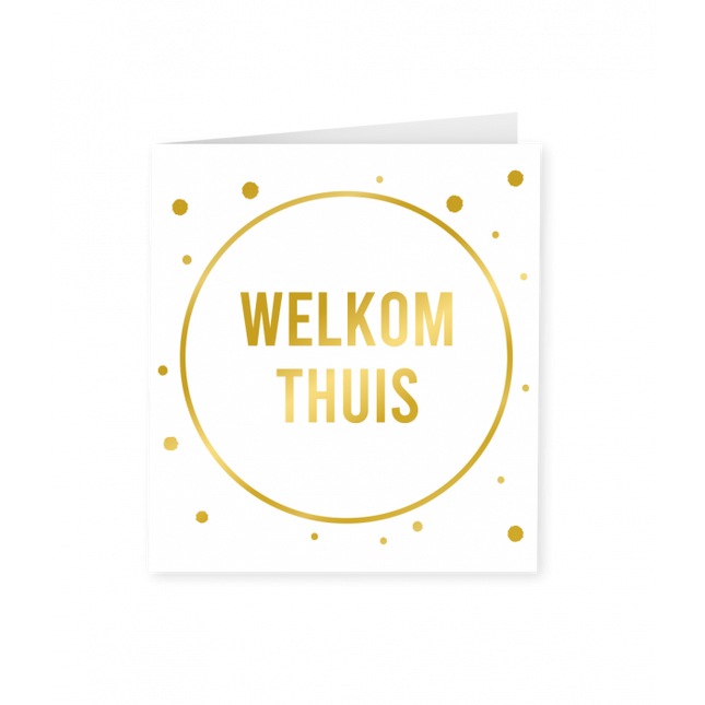 Feestbazaar Welkom Thuis Wenskaart Goud/Wit