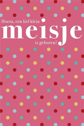 Feestbazaar Wenskaart Geboorte Meisje Roze Met Stippen