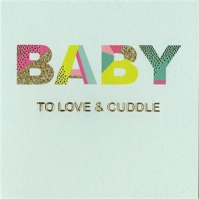 Feestbazaar Wenskaart Geboorte 'To Love & Cuddle'